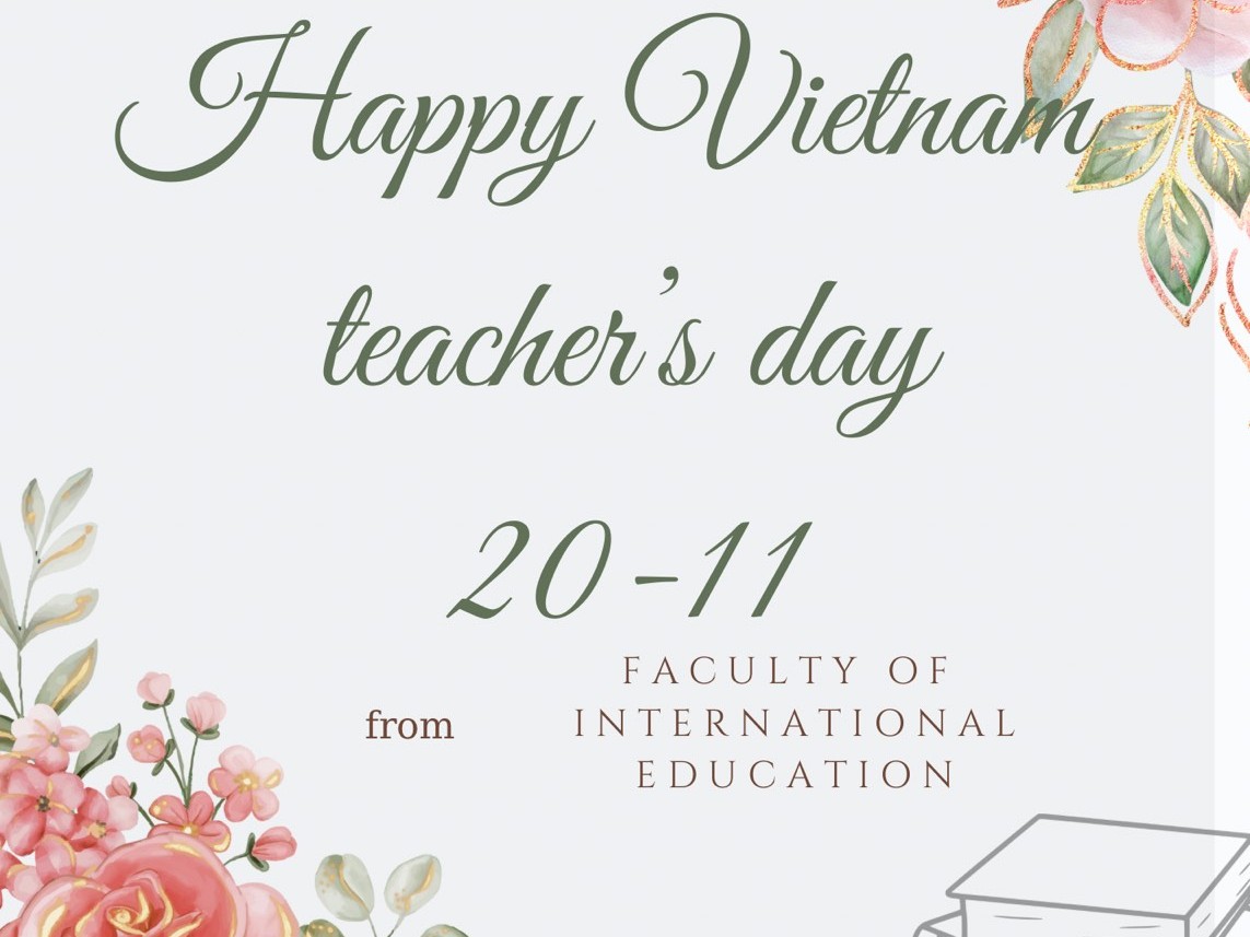 HAPPY VIETNAMESE TEACHERS' DAY!