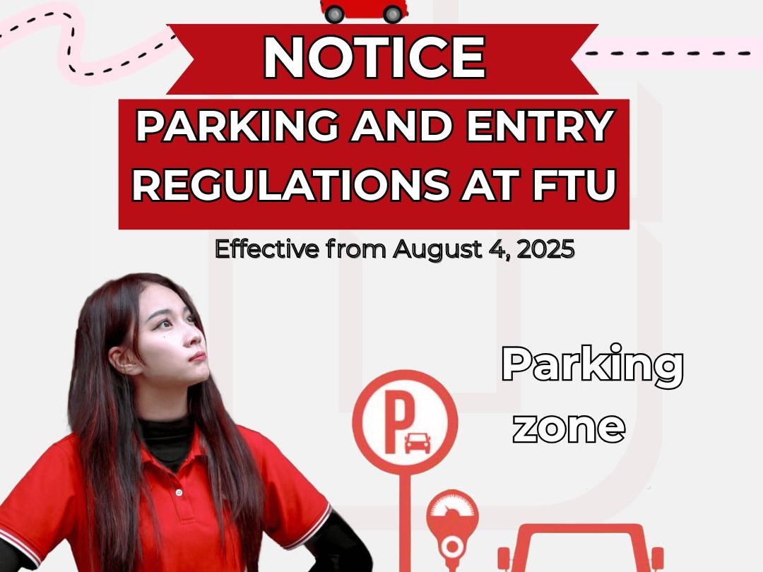NOTICE ABOUT PARKING AND ENTRY REGULATIONS AT FTU
