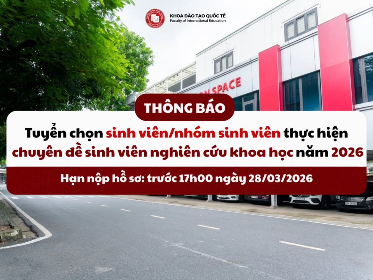THÔNG BÁO THAM GIA TUYỂN CHỌN THỰC HIỆN CÁC CHUYÊN ĐỀ SV NCKH