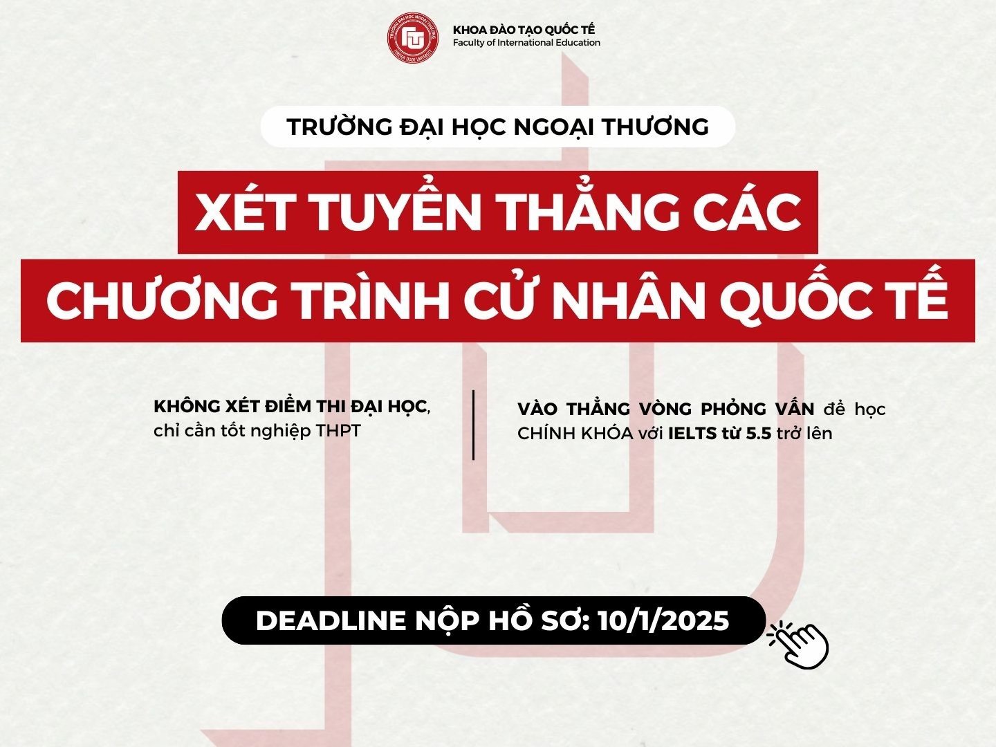 THÔNG BÁO TUYỂN SINH KỲ XUÂN – KHOA ĐÀO TẠO QUỐC TẾ