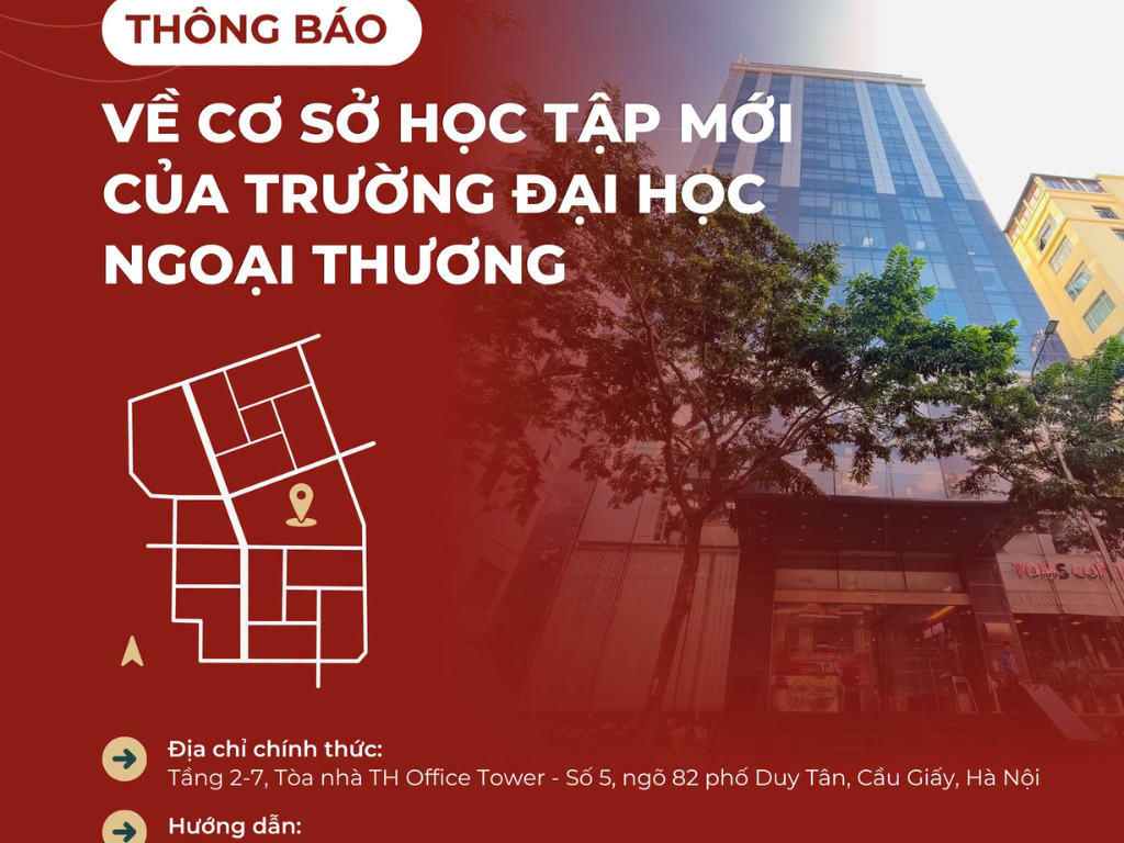 THÔNG BÁO: VỀ CƠ SỞ HỌC TẬP MỚI CỦA TRƯỜNG ĐẠI HỌC NGOẠI THƯƠNG