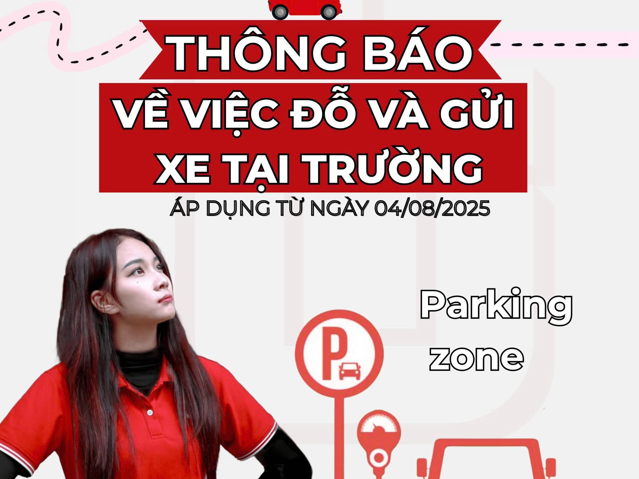 THÔNG BÁO VỀ VIỆC ĐỖ VÀ GỬI XE Ô TÔ TẠI TRƯỜNG