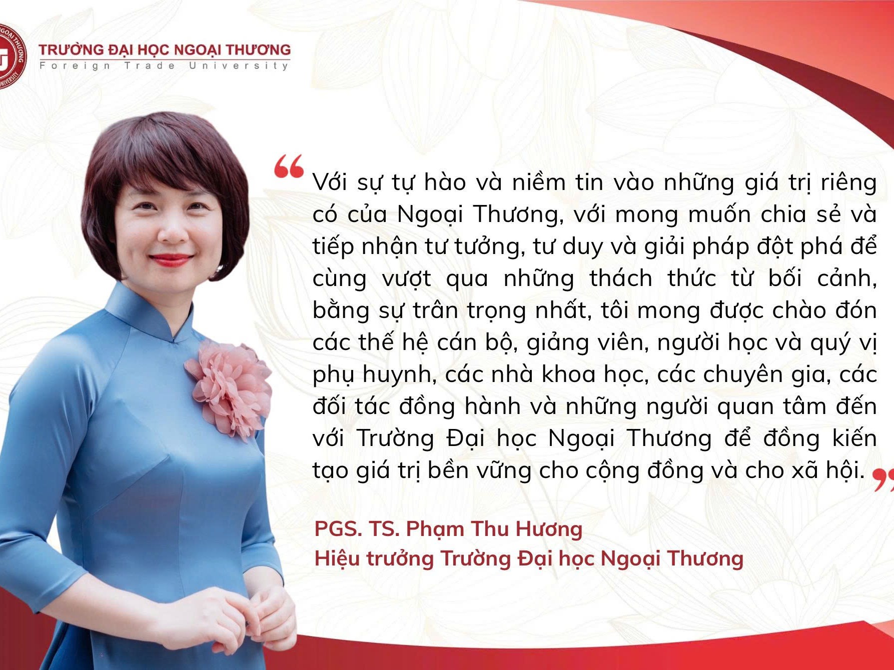 THÔNG ĐIỆP CỦA TÂN HIỆU TRƯỞNG TRƯỜNG ĐẠI HỌC NGOẠI THƯƠNG - PGS, TS PHẠM THU HƯƠNG 